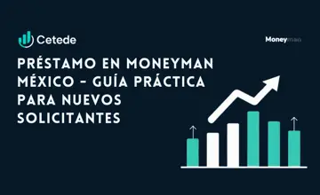 Préstamo en Moneyman México: Guía práctica para nuevos solicitantes